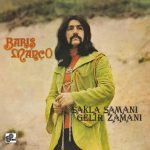 Barış Manço - Sakla Samanı Gelir Zamanı LP Plak