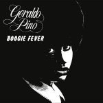 Geraldo Pino ‎– Boogie Fever LP Plak