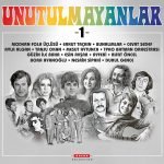 Unutulmayanlar Vol. 1 LP Plak