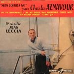 Charles Aznavour - Mon Cœur À Nu 45lik Plak EP