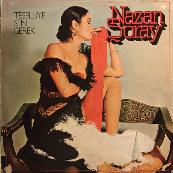 Nazan Şoray – Teselliye Sen Gerek LP Plak