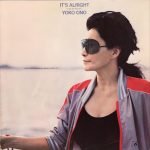 Yoko Ono ‎– It's Alright (I See Rainbows) LP Plak