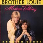 Modern Talking ‎– Brother Louie Maxi Single Plak