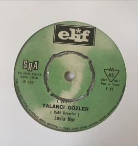 Leyla Nur - Perişan / Yalancı Gözler 45'lik Plak - Görsel 2