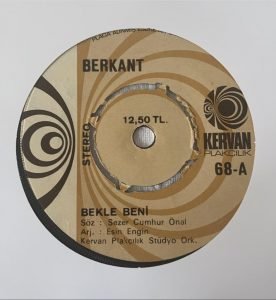 Berkant - Bekle Beni / Ben Sen O 45'lik Plak - Görsel 2