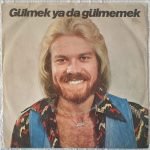 Attila Atasoy ‎– Gülmek Yada Gülmemek / Sitem 45' lik Plak