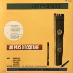 Françoise Dague & Les Ballets Occitans De Toulouse ‎– Les Pyrénées, Au Pays D'Occitanie LP Plak - Görsel 2