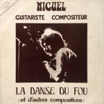 Miguel ‎– La Danse Du Fou LP Plak