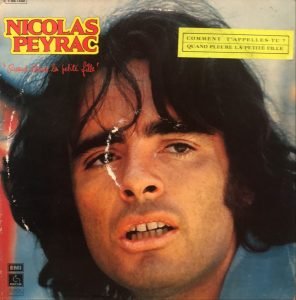 Nicolas Peyrac ‎– Quand Pleure La Petite Fille LP Plak