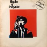 Higelin ‎– Higelin A Mogador 3LP Plak