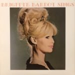 Brigitte Bardot ‎– Sings LP Plak