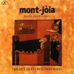 Mont-Jòia ‎– Nautrei Siam Tres Bomians LP Plak