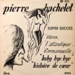 Pierre Bachelet ‎– Super Succes LP Plak