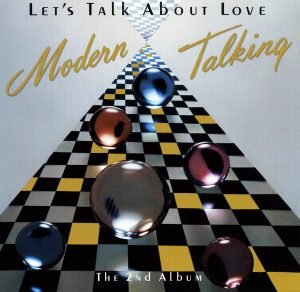 Modern Talking ‎– Let's Talk About Love The 2nd Album CD