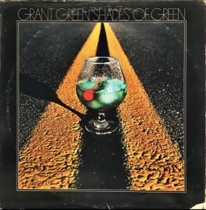 Grant Green ‎– Shades Of Green LP Plak