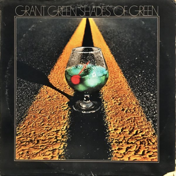Grant Green – Shades Of Green LP Plak