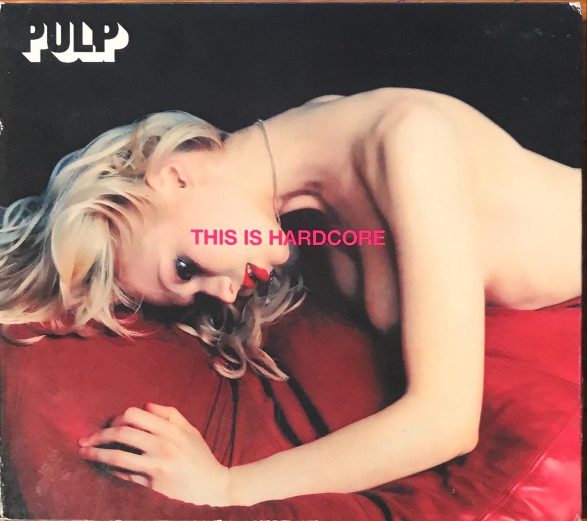 Pulp ‎– This Is Hardcore 2CD - Görsel 2