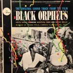 Antonio Carlos Jobim, Luiz Bonfá ‎– The Original Soundtrack From The Film Black Orpheus LP Plak