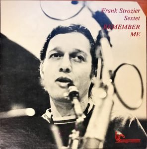 Frank Strozier Sextet ‎– Remember Me LP Plak