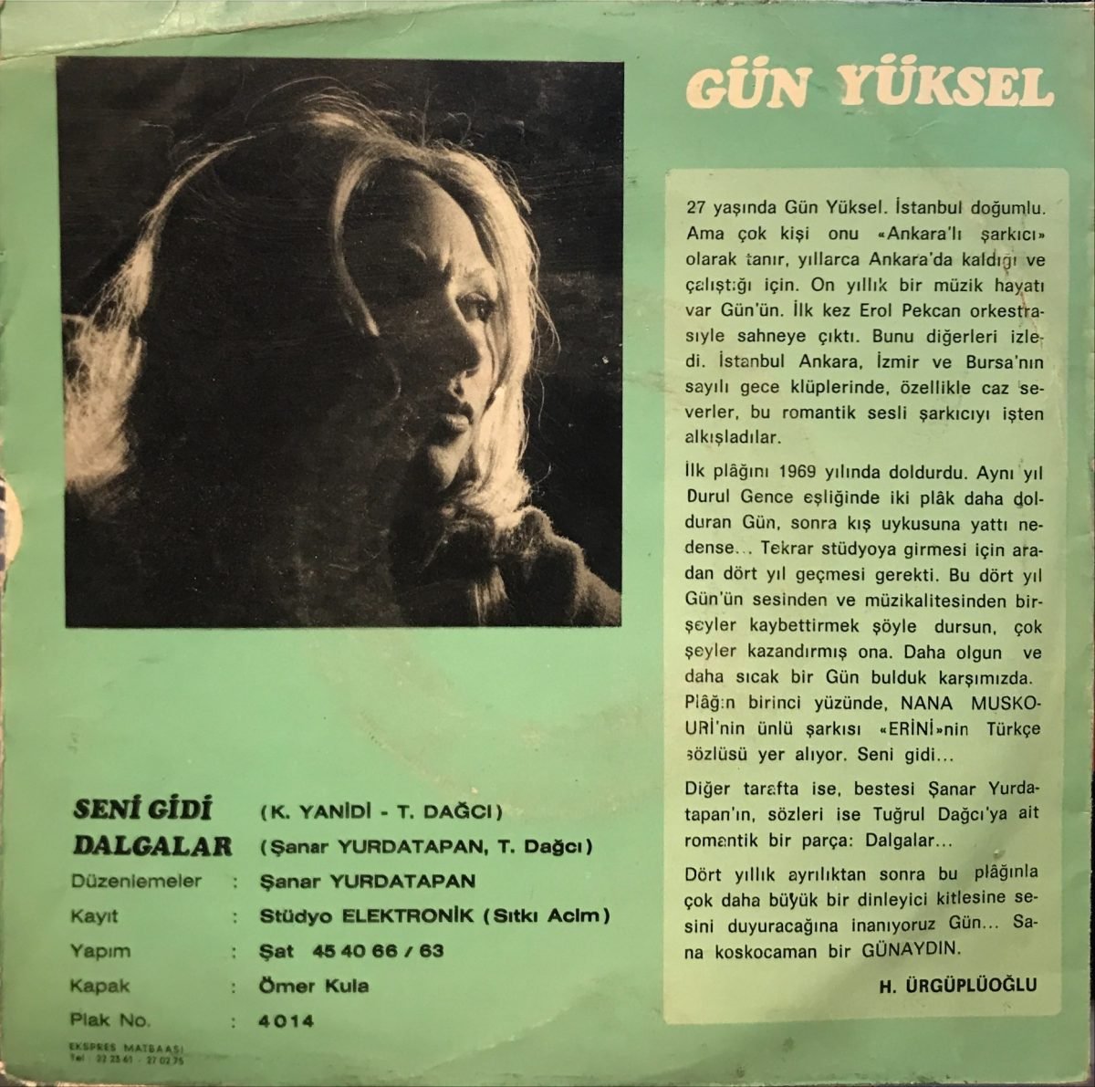 Gün Yüksel ‎– Seni Gidi / Dalgalar 45lik Plak - Görsel 2