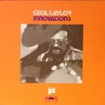 Cecil Taylor ‎– Innovations LP Plak