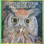 Dr. Michael Schubert ‎– Stimmen Der Vögel Mitteleuropas - Ses Efektleri LP Plak Mono