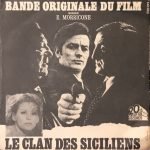Ennio Morricone ‎– Bande Originale Du Film Le Clan Des Siciliens 45lik Plak