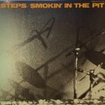 Steps ‎– Smokin' In The Pit 2 x LP Plak