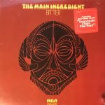 The Main Ingredient ‎– Bitter Sweet LP Plak Ambalajında