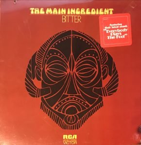 The Main Ingredient ‎– Bitter Sweet LP Plak Ambalajında