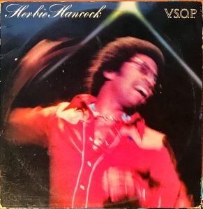Herbie Hancock ‎– V.S.O.P. 2 x LP Plak