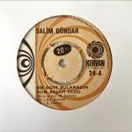 Salim Dündar ‎– Bir Dost Bulamadım Gün Akşam Oldu / Kalbimi Kim Çalıyor 45'lik Plak - Görsel 3