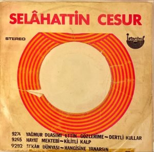 Selahattin Cesur - Üvey Kulunmuyum Tanrım Ben Senin 45' lik Plak - Görsel 4