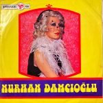 Nurhan Damcıoğlu ‎– Zafer Kantosu / Yunanın Haline Vay 45'lik Plak