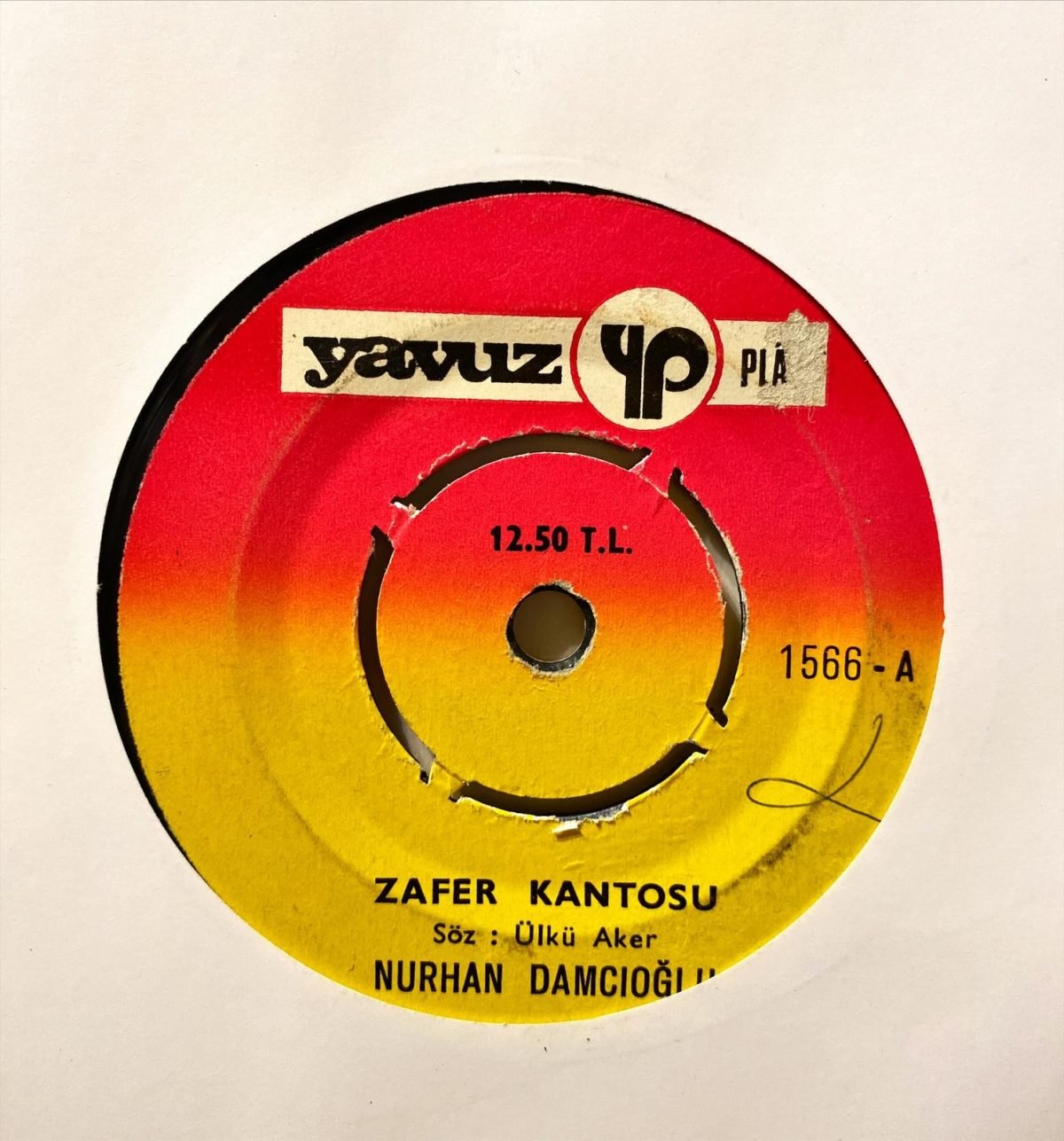 Nurhan Damcıoğlu ‎– Zafer Kantosu / Yunanın Haline Vay 45'lik Plak - Görsel 3