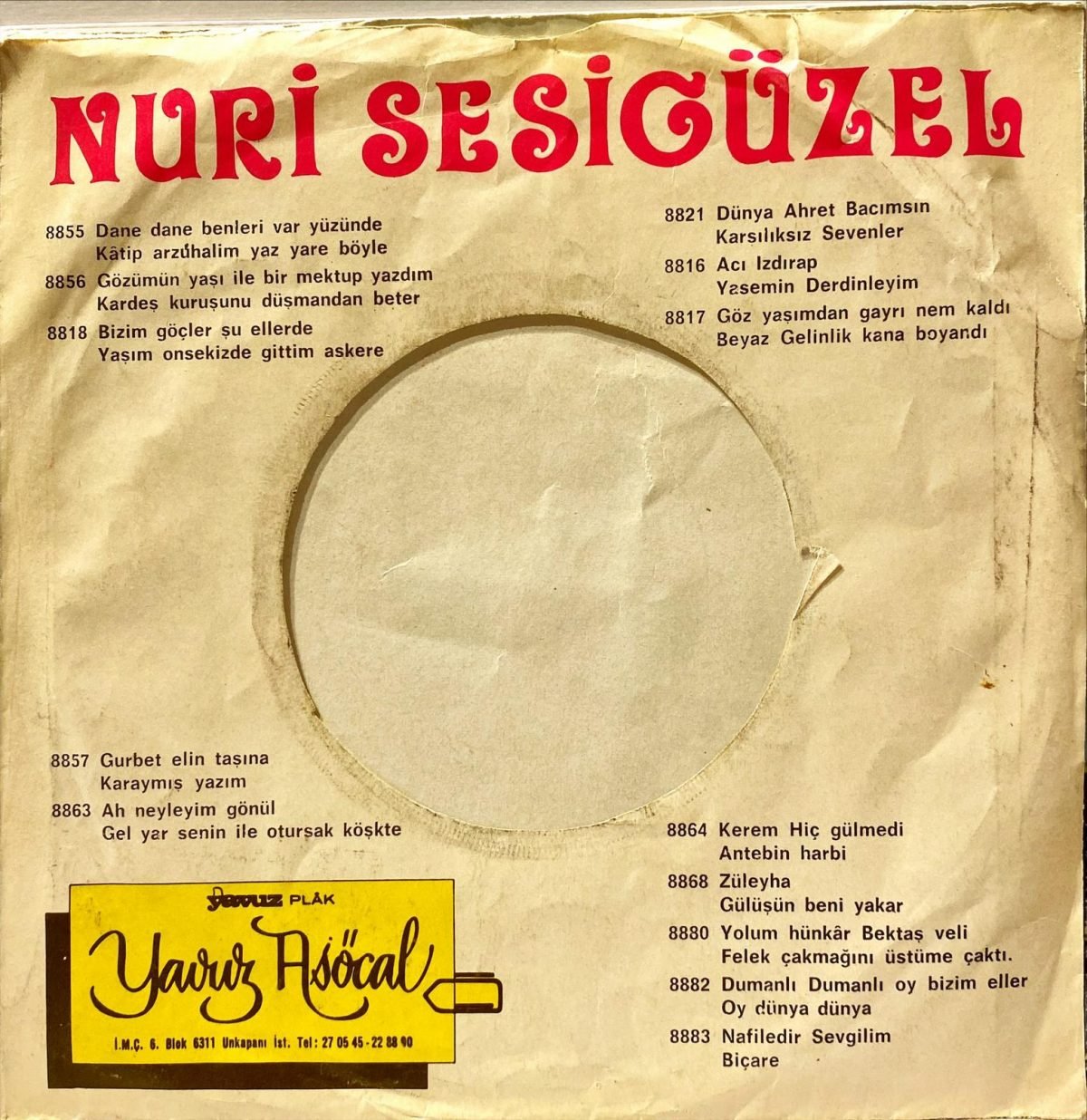Nuri Sesigüzel ‎– Dünya Ahret Bacımsın/Karşılıksız Sevenler 45'lik Plak - Görsel 2