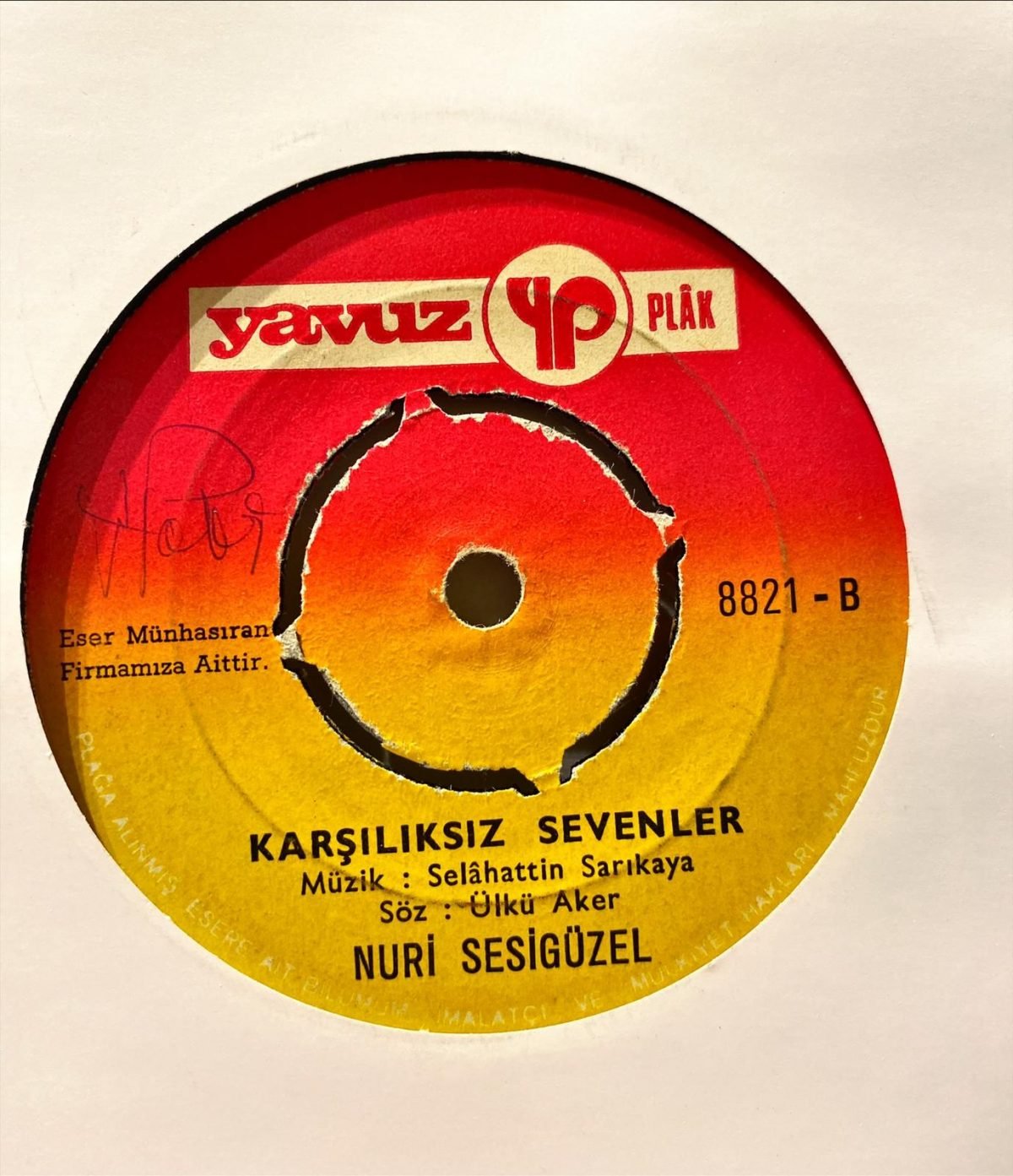 Nuri Sesigüzel ‎– Dünya Ahret Bacımsın/Karşılıksız Sevenler 45'lik Plak - Görsel 4