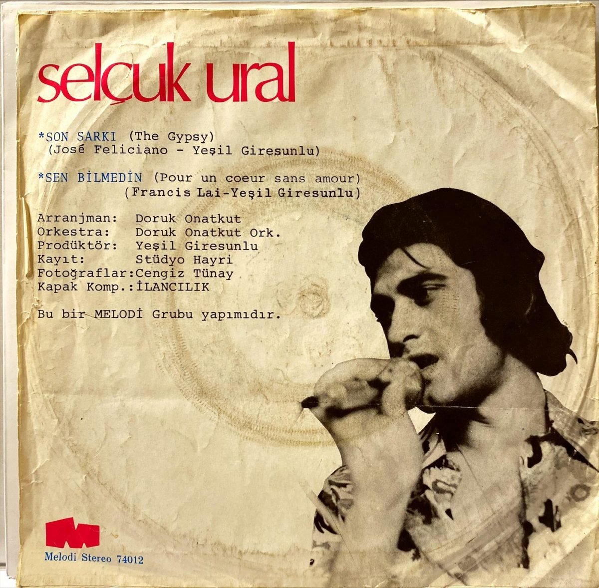 Selçuk Ural ‎– Son Şarkı / Sen Bilmedin 45'lik Plak - Görsel 4