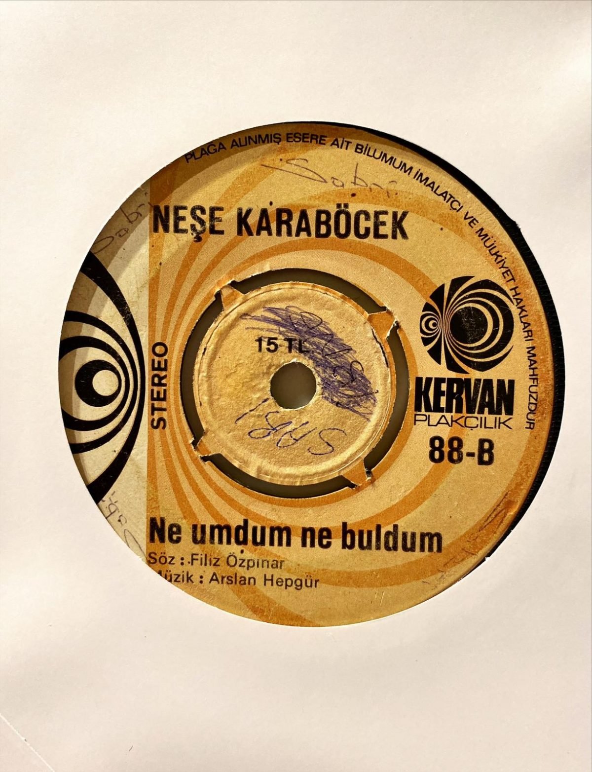 Neşe Karaböcek ‎– Duyun Beni / Ne Umdum Ne Buldum 45'lik Plak - Görsel 4