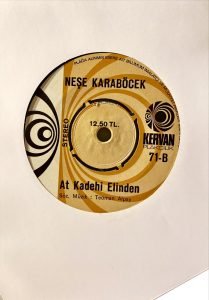 Neşe Karaböcek ‎– Dertler Benim Olsun / At Kadehi Elinden 45'lik Plak - Görsel 4