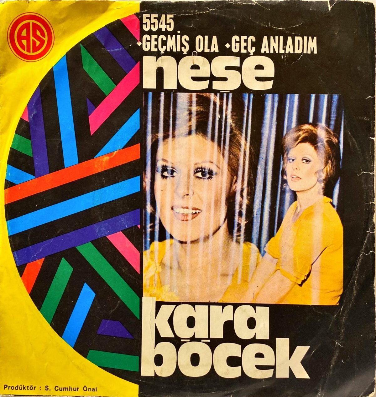 Neşe Karaböcek ‎– Geçmiş Ola / Geç Anladım 45'lik Plak - Görsel 4