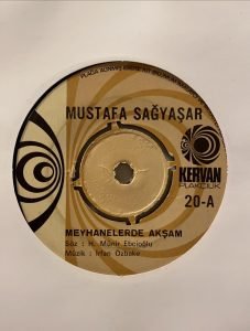 Mustafa Sağyaşar ‎– Meyhanelerde Akşam / Elbet Bir Gün Buluşacağız 45'lik Plak - Görsel 2