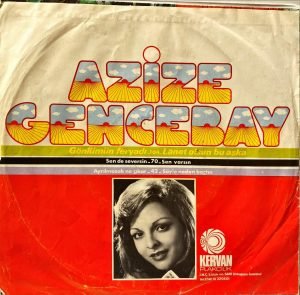 Azize Gencebay - Gönlümün Feryadı 45'lik Plak