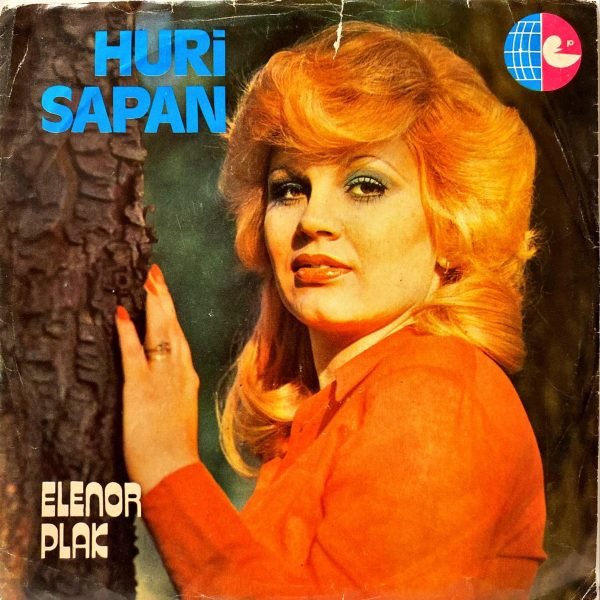 Huri Sapan ‎– Dertliler Dünyası / Aşkın Cehennem Olsa 45'lik Plak