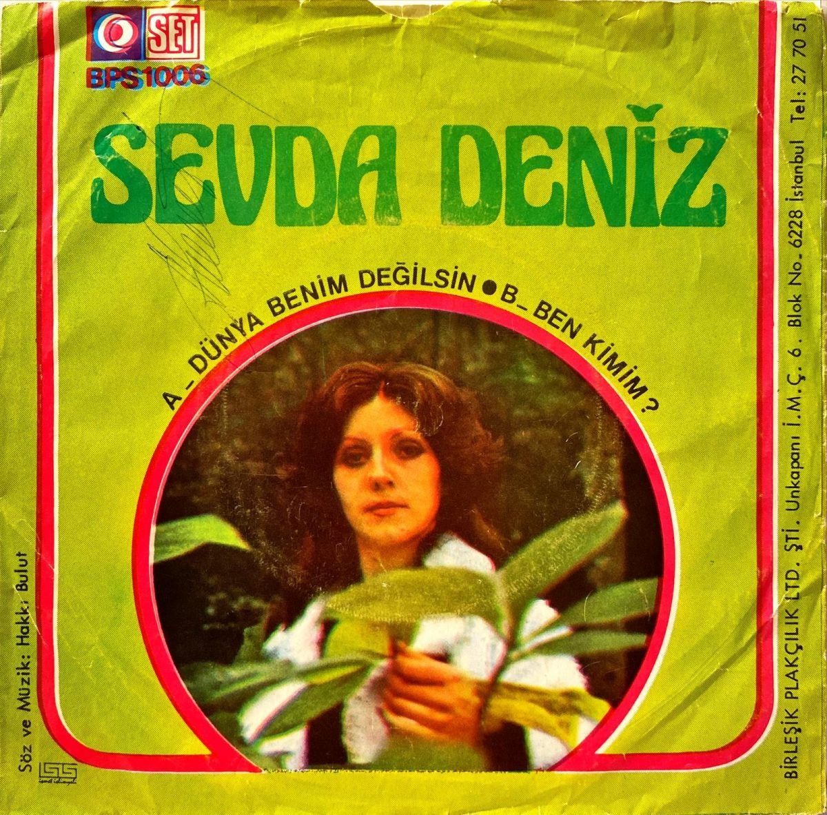 Sevda Deniz ‎– Dünya Benim Değilsin / Ben Kimim 45'lik Plak - Görsel 2