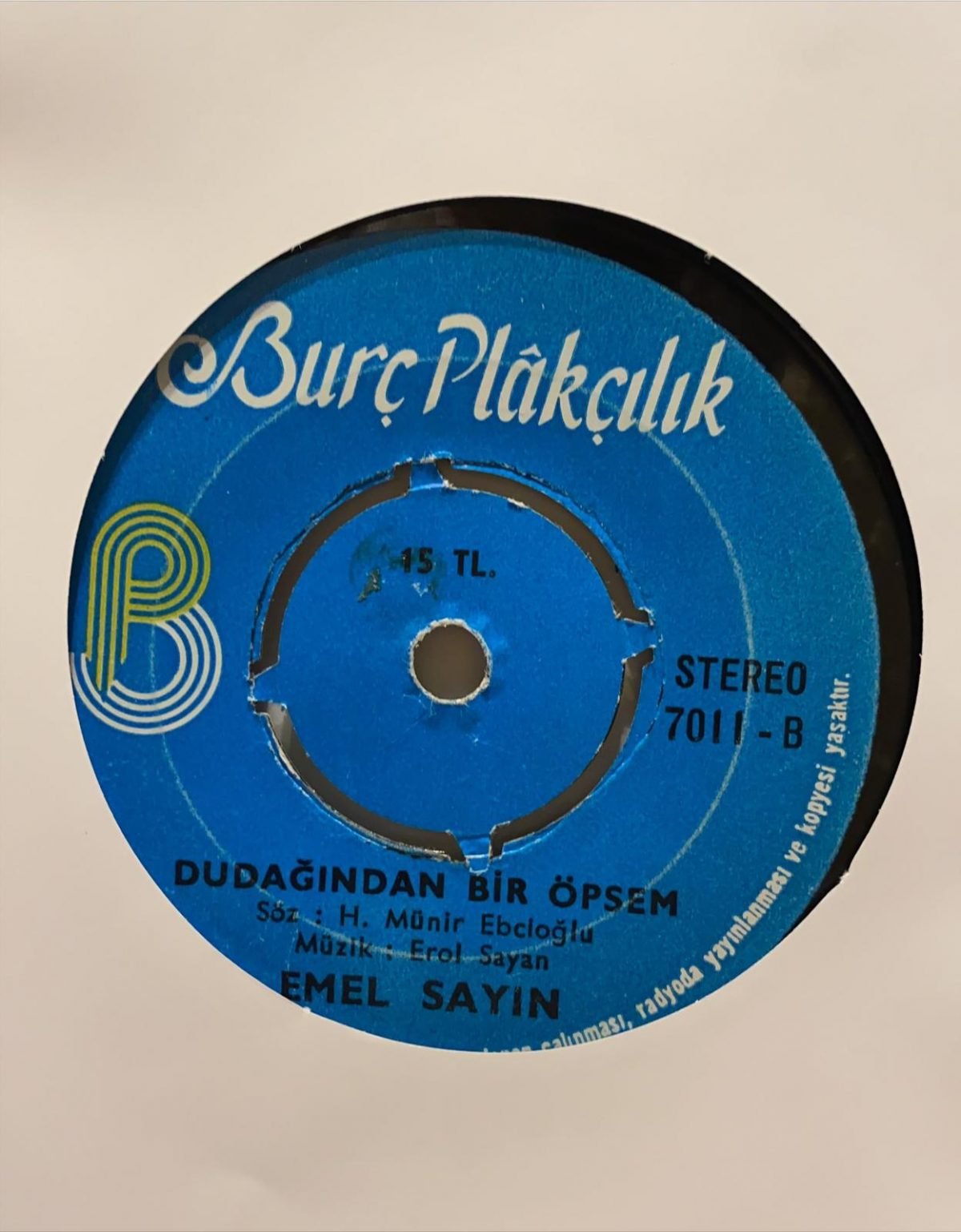 Emel Sayın ‎– Sen Mevsimler Gibisin / Dudağından Bir Öpsem 45'lik Plak - Görsel 3