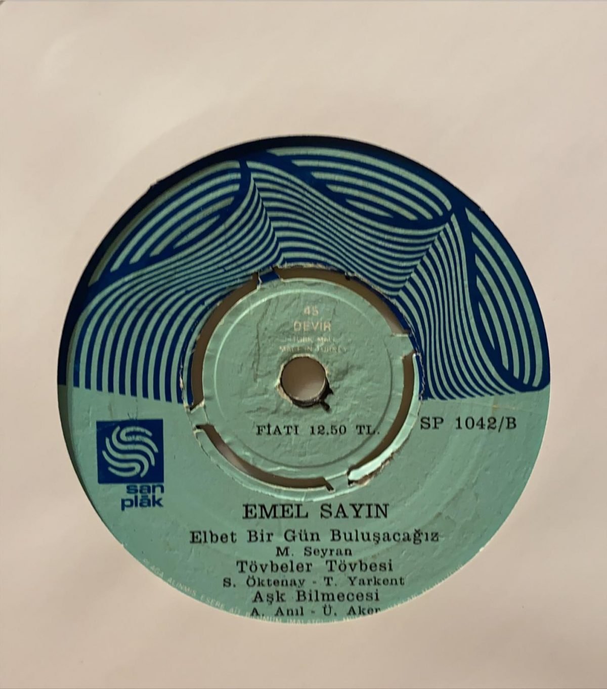 Emel Sayın ‎– Öyle Sarhoş Olsam ki / Elbet Bir Gün Buluşacağız 45'lik Mini LP Plak - Görsel 3