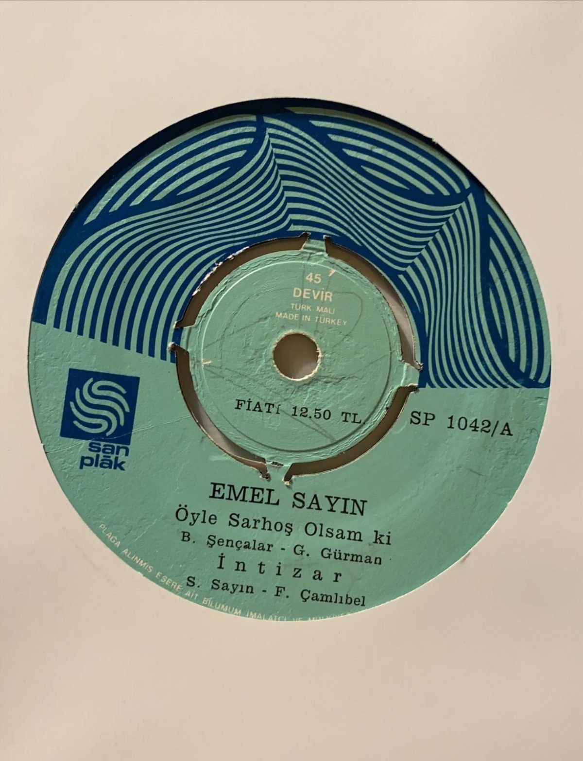 Emel Sayın ‎– Öyle Sarhoş Olsam ki / Elbet Bir Gün Buluşacağız 45'lik Mini LP Plak - Görsel 4