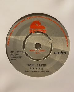 Emel Sayın ‎– Ayyaş / Son Ümidim De Bitti 45'lik Plak - Görsel 3