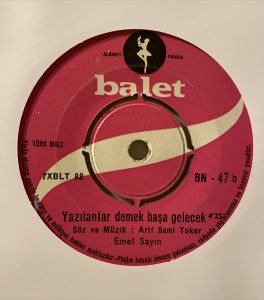 Emel Sayın ‎– Bir Kara Gözlüye 45'lik Plak - Görsel 4